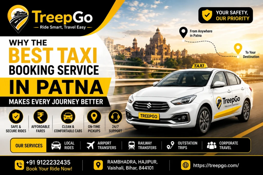 Why best taxi booking service in patna makes every journey better